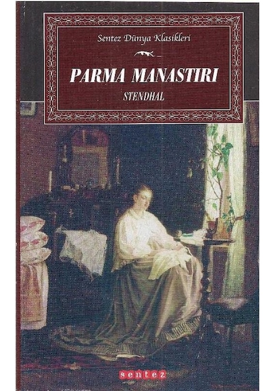 Parma Manastırı -H. B. Stendhal