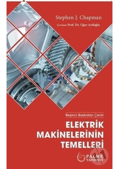Elektrik Makinelerinin Temelleri Palme Yayınevi