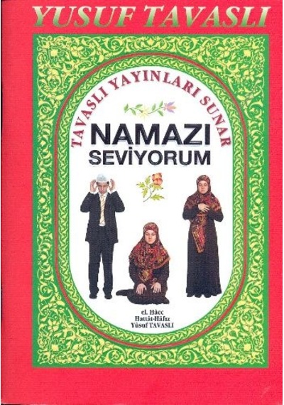 Namazı Seviyorum (Cep Boy) (E19) - Yusuf Tavaslı - Tavaslı