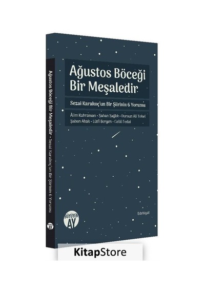 Ağustos Böceği Bir Meşaledir- Büyüyenay Yayınları