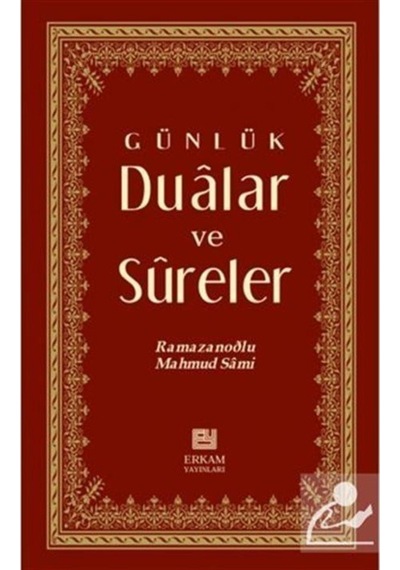 Günlük Dualar ve Sureler (Cep Boy) / Mahmud Sami Ramazanoğlu 9789756247839