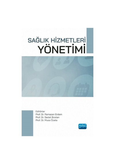 Sağlık Hizmetleri Yönetimi / Kolektif