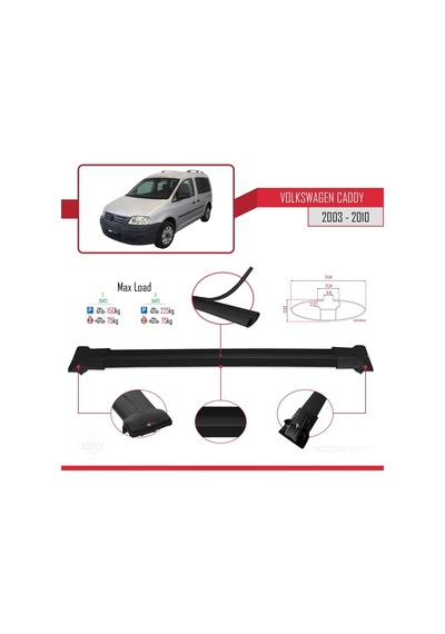 Volkswagen Caddy 2003-2010 Arası İle Uyumlu Fly Model Ara Atkı Tavan Barı Siyah