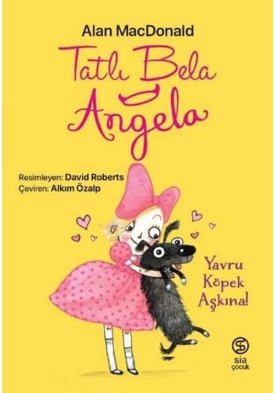 Tatlı Bela Angela - Yavru Köpek Aşkına