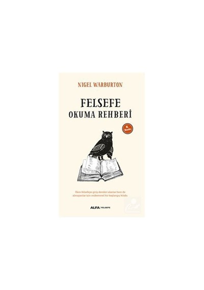 Felsefe Okuma Rehberi / Nigel Warburton 9786051713977