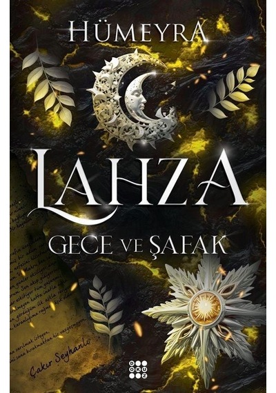 Lahza 3 - Gece ve Şafak - Hümeyra - Dokuz Yayınları