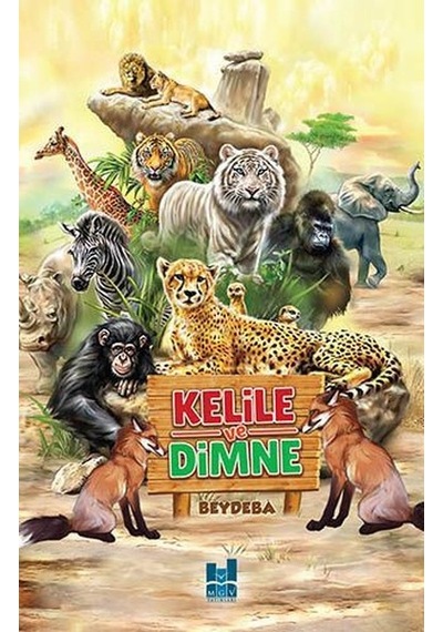 Kelile ve Dimne - Beydeba - MGV Yayınları
