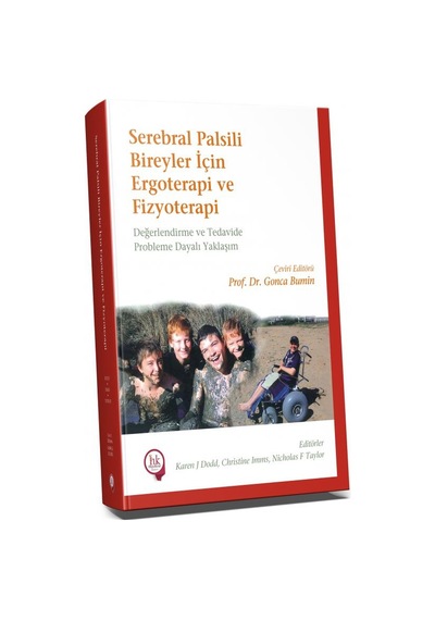 Serebral Palsili Bireyler İçin Ergoterapi Ve Fizyoterapi - Gonca Bumin - Hipokrat Kitabevi