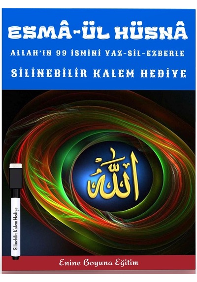 Esmâ-ül Hüsnâ Yaz-sil-ezberle