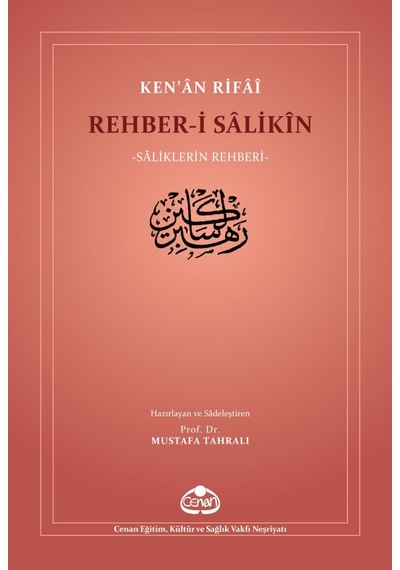 Rehber-i Salikin - Ken'an Rifai - Cenan Eğitim Kültür ve Sağlık Vakfı