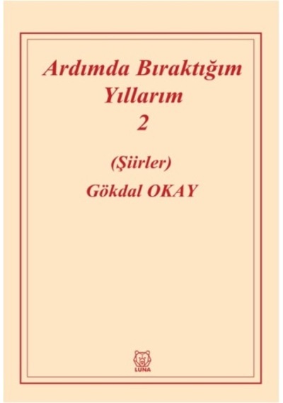 Ardımda Bıraktığım Yıllarım 2