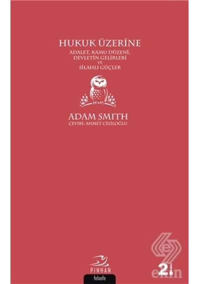 Hukuk Üzerine - Adam Smith - Pinhan Yayıncılık