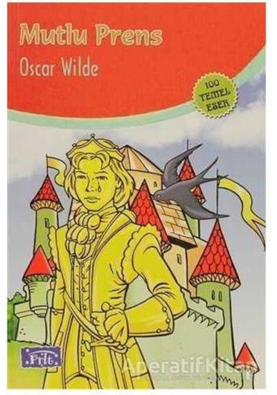 Mutlu Prens - Oscar Wilde - Parıltı Yayınları