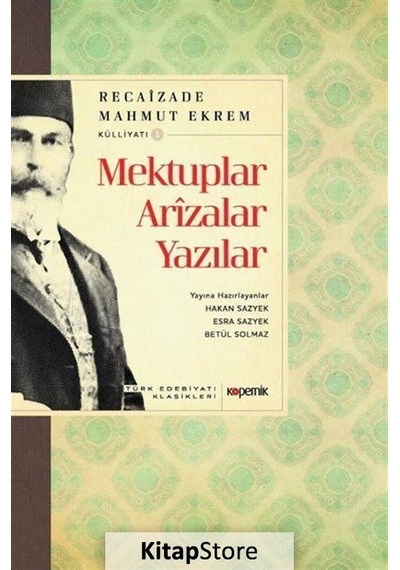 Kitapstore Mektuplar Arızalar Yazılar / Recaizade Mahmut Ekrem