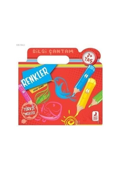 Bilgi Çantam - Renkler - Serdar Gökmen - Ren Kitap