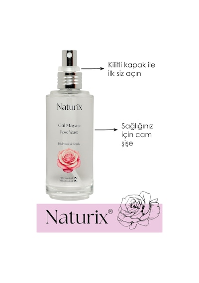 Naturix Gül Mayası Aydınlatıcı ve Gözenek Sıkılaştırıcı Tonik 100 ML