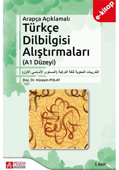 Arapça Açıklamalı Türkçe Dilbilgisi Alıştırmaları A1 Düzeyi E-k
