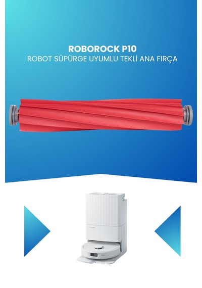 Roborock P10 Robot Süpürge Uyumlu Tekli Ana Fırça
