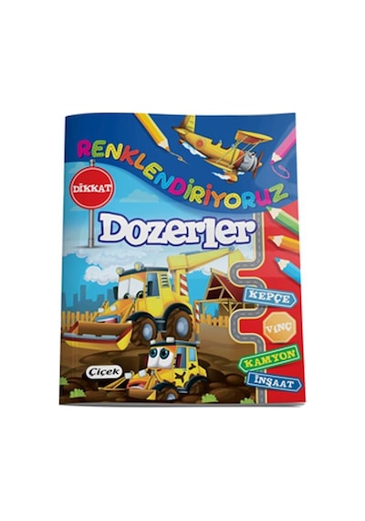 Renklendiriyoruz - Dozerler - Msbu-692098