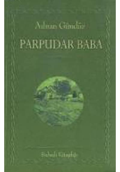 Parpudar Baba - Adnan Gündüz - Babıali Kitaplığı