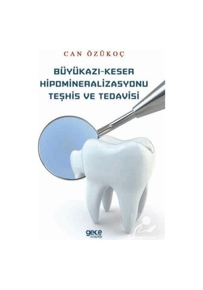 Büyükazı-keser Hipomineralizasyonu Teşhis ve Tedavisi - Can Öz