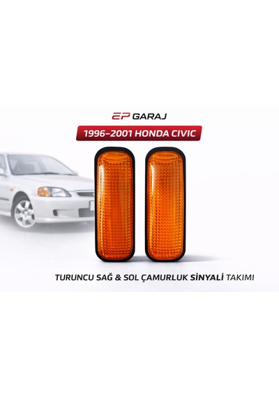 Honda Cıvıc 1996 2001 Model Turuncu Çamurluk Sinyali Sağ + Sol Takım 0