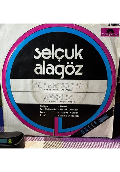 Selçuk Alagöz & Atılım - Yeter Artık / Ayrılık Polydor 45'lik Plak