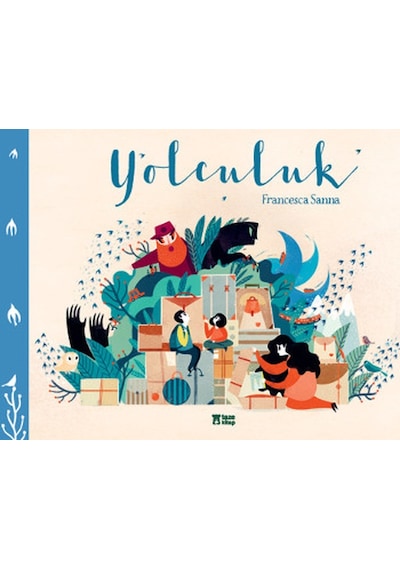 Yolculuk - Francesca Sanna - Taze Kitap