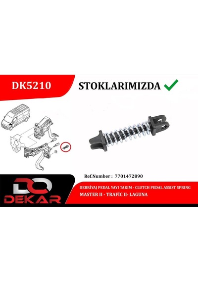 Dekar Debriyaj Pedal Yay Takımı. Master 2-trafic 2-laguna Dekar Dk5210 7701472890