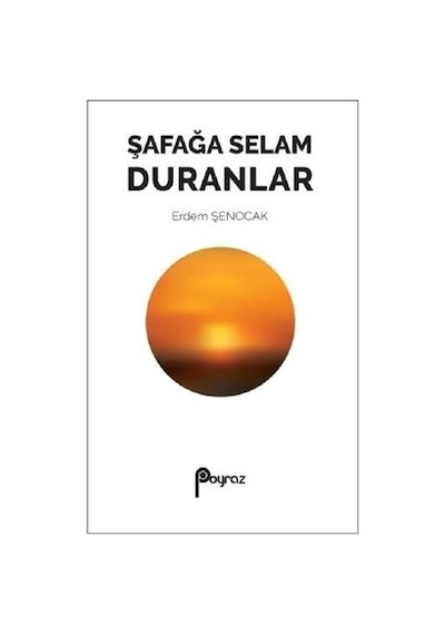 Şafağa Selam Duranlar Erdem Şenocak 2.El İadesiz Temiz