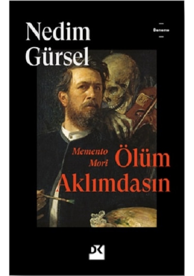 Memento Mor i -Memento Mori - Nedim Gürsel - Doğan Kitap