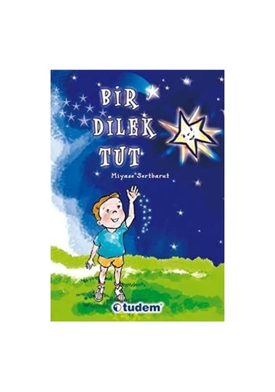 Bir Dilek Tut - 57855210113896680159859