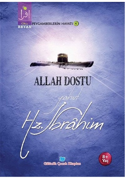Allah Dostu Yahut Hz. İbrahim - Osman Koca - Beyan Çocuk