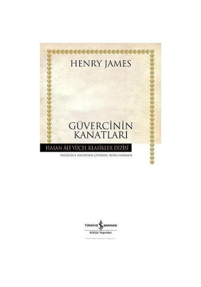 Iş Bankası Güvercinin Kanatları Hasan Ali Yücel Klasikler