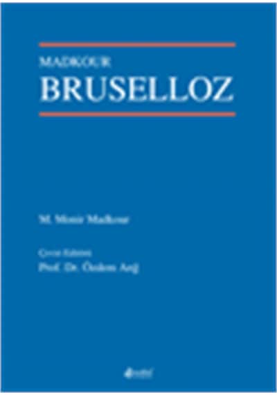 Bruselloz - Madkours- Nobel Tıp Kitabevleri