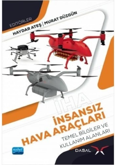 İnsansız Hava Araçları: Bilgiler Ve Kullanım Alanları Sku: Zeusstk45fa38409d