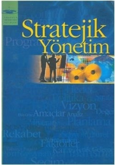 Stratejik Yönetim Aöf 2.El Temiz 2011