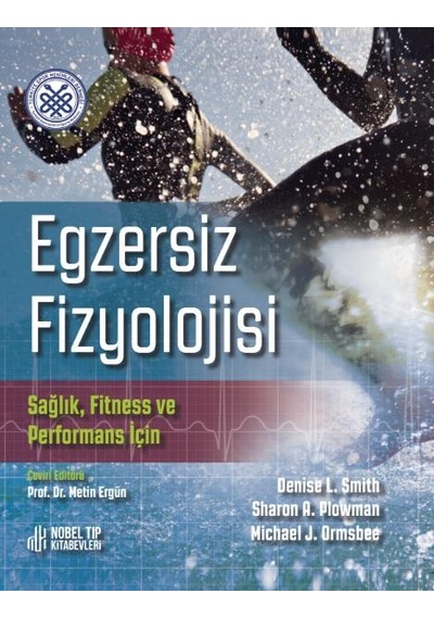 Egzersiz Fizyolojisi Sağlık, Fitness Ve Performans