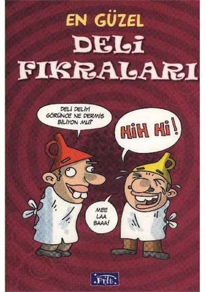 En Güzel Deli Fıkraları- Parıltı Yayınları