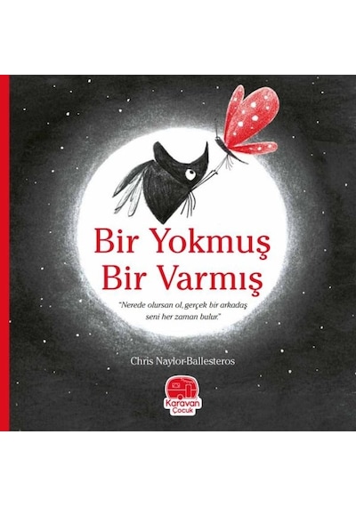 Bir Yokmuş Bir Varmış - Chris Naylor - Karavan Çocuk