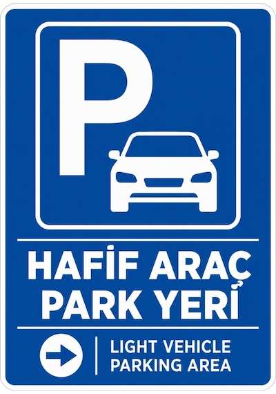 Hafif Araç Park Yeri 35x50cm Pvc Isg Levha