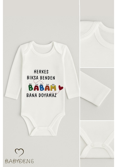 Babyden's Herkes Bıksa Benden, Babam Bana Doyamaz Yazılı %100 Pamuk Zıbın Uzun Kollu Çıtçıtlı Bebek Body Beyaz