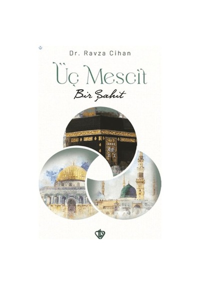 Üç Mescit Bir Şahit - Kyut-900088