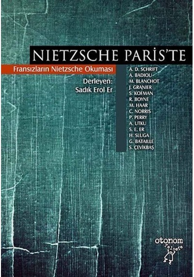 Nietzsche Paris'te- Otonom Yayıncılık