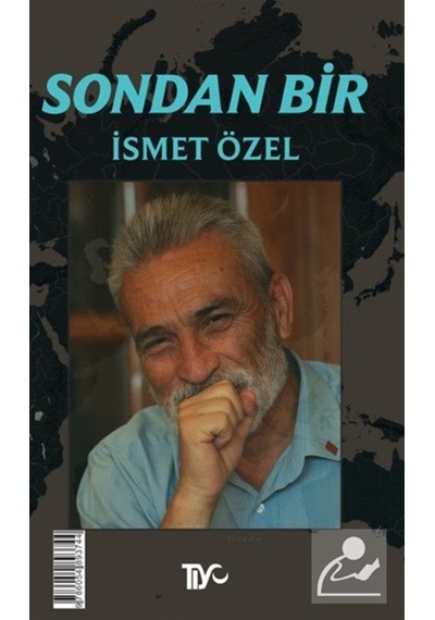 Sondan Bir / İsmet Özel