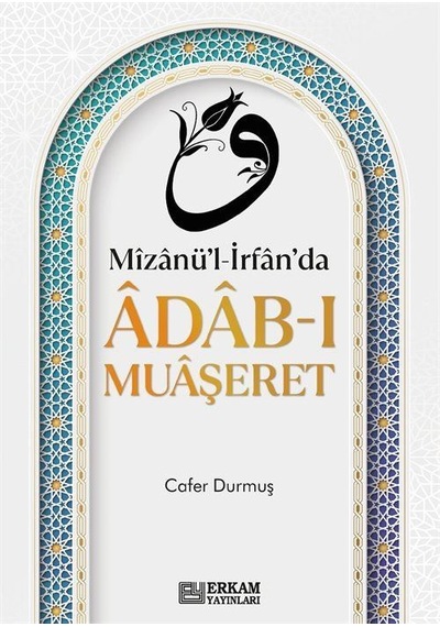 Adab-ı Muaşeret / Cafer Durmuş