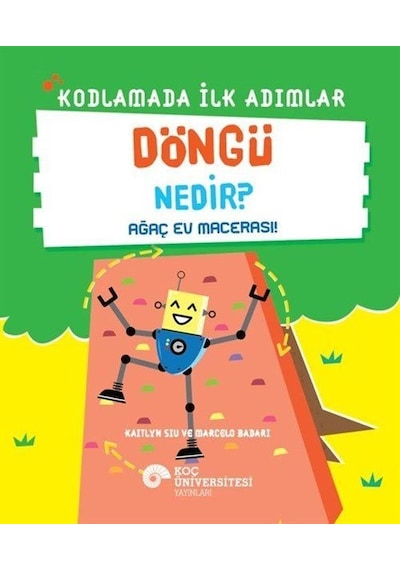Kodlamada İlk Adımlar Döngü Nedir Ağaç Ev Macerası / Kaitlyn...