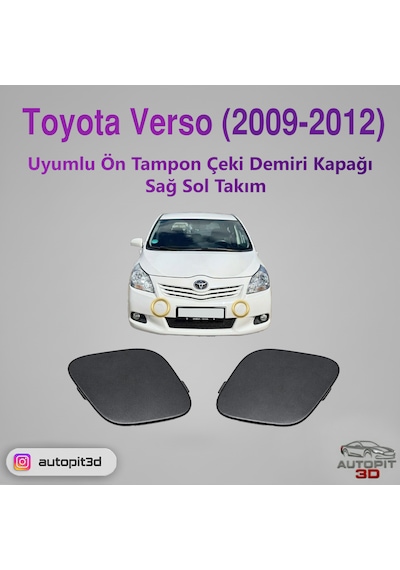 Toyota Verso 2009-2012 Uyumlu Ön Tampon Çeki Demiri Kapağı Takımı Sağ + Sol