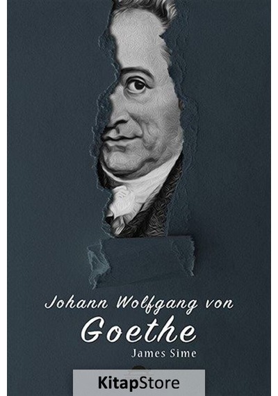 Goethe'Nin Hayatı / James Simme
