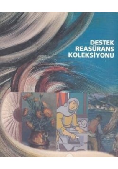 Destek Reasürans Koleksiyonu
